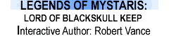 Legends of Mystaris: The Lord of Blackskull Keep
